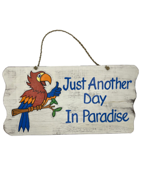 Special Price  Just another Day in Paradise Wood sign
