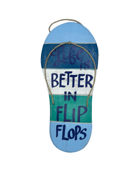 Special Price Wood Life's Better in Flip Flops Sign