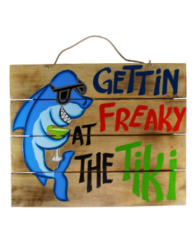 Wood 4 slat Getting Freaky/Tiki Sign