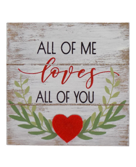 Special Price Wood All of me Loves You sign