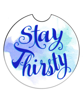 Car Coaster - Stay Thirsty
