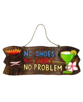 Wood "No Shoes, No Shirt, No Problem" Plaque